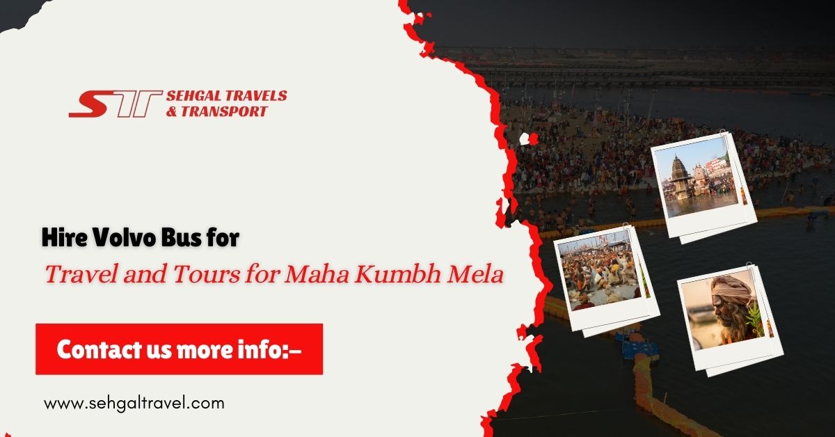 Hire Volvo Bus for Travel and Tours for Maha Kumbh Mela