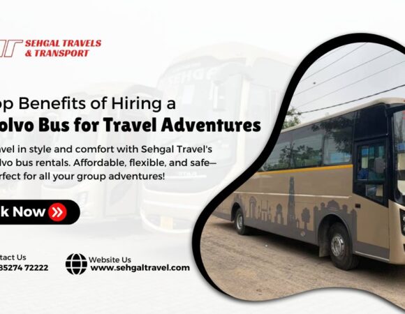 Benefits of Hiring a Volvo Bus for Travel Adventures