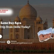 Agra Tour and Trip from Delhi Today!